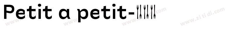 Petit a petit字体转换